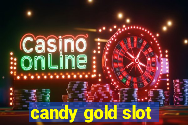 candy gold slot