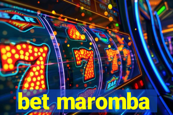 bet maromba