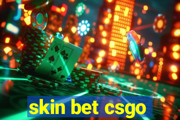 skin bet csgo