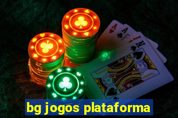 bg jogos plataforma