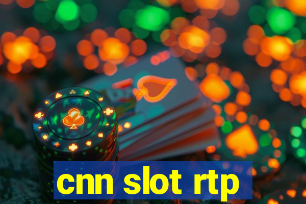 cnn slot rtp