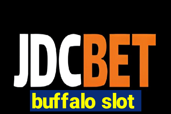 buffalo slot