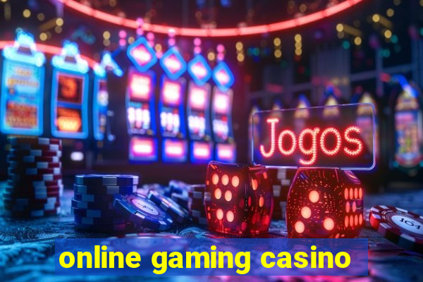 online gaming casino