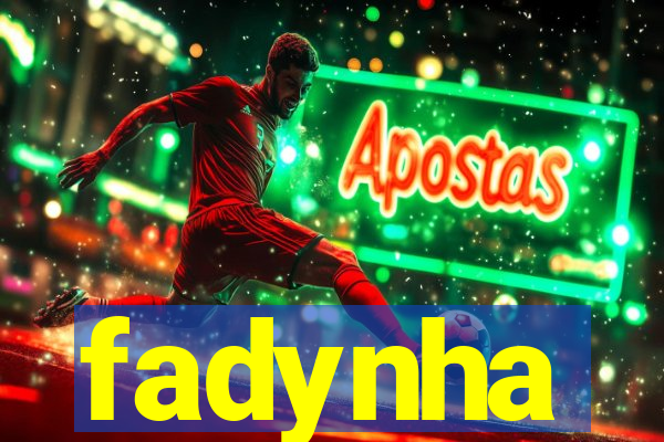 fadynha