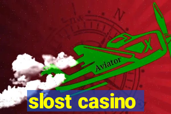 slost casino