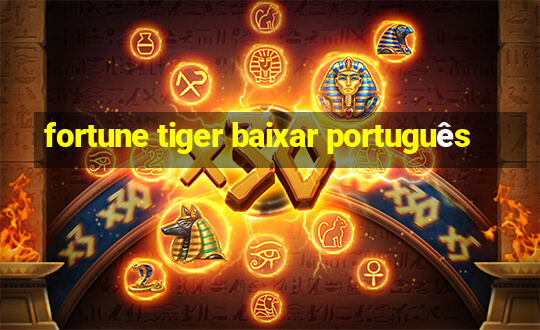 fortune tiger baixar português