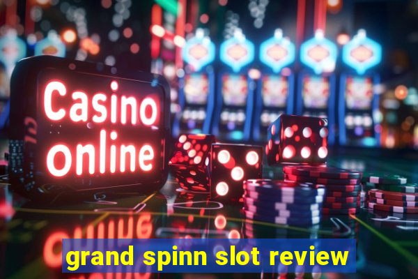 grand spinn slot review