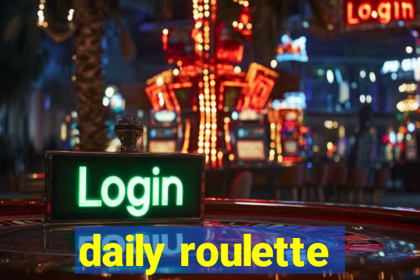 daily roulette