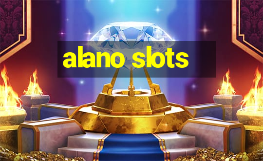 alano slots