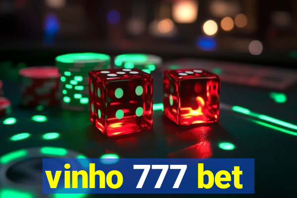 vinho 777 bet