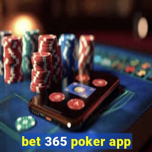 bet 365 poker app