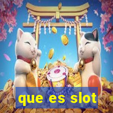 que es slot