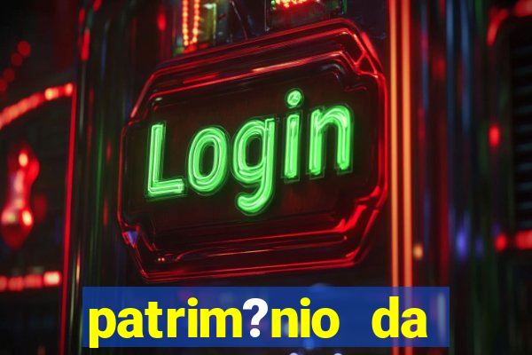 patrim?nio da família real brasileira