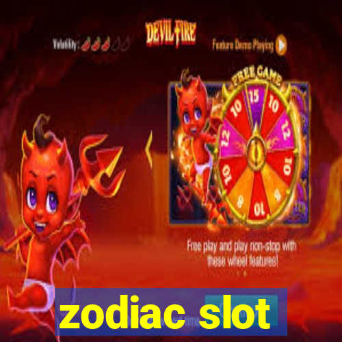 zodiac slot