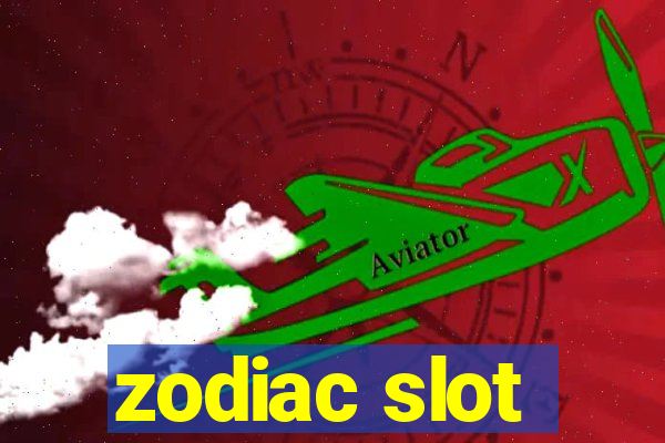 zodiac slot