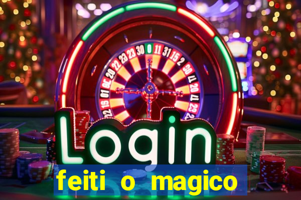 feiti o magico manga ler online