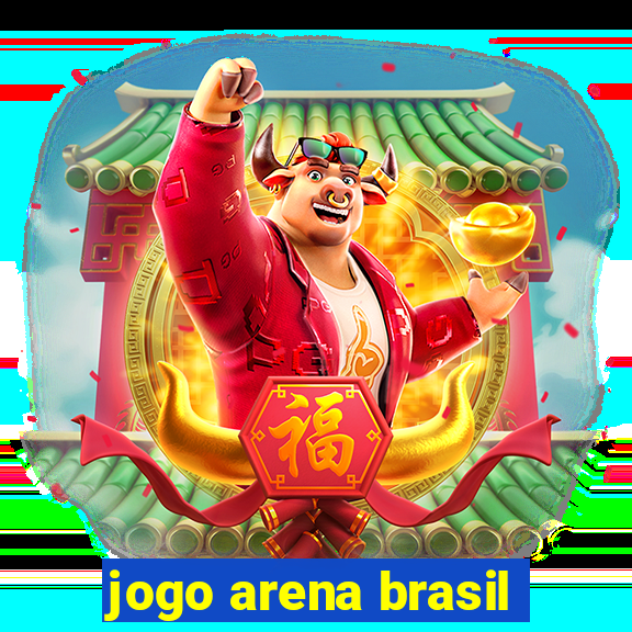 jogo arena brasil