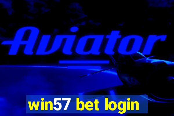 win57 bet login