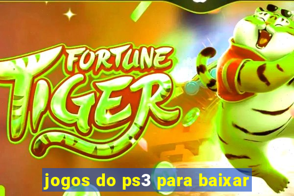 jogos do ps3 para baixar