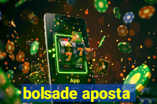 bolsade aposta