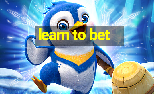 learn to bet