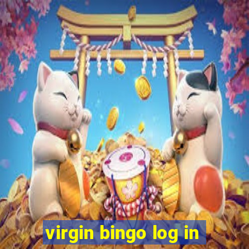 virgin bingo log in