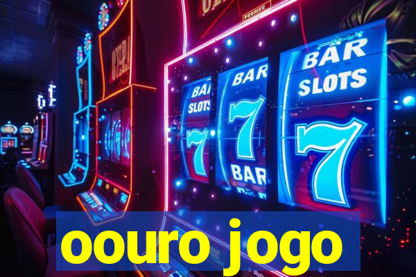 oouro jogo