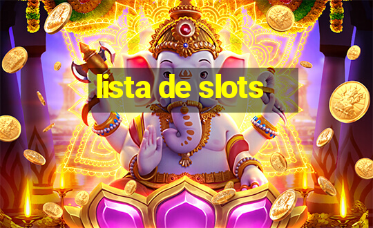 lista de slots