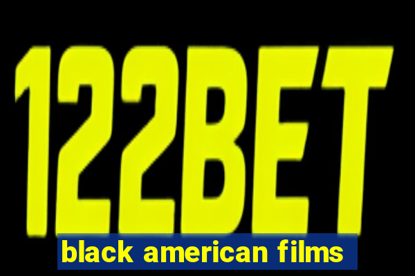 black american films