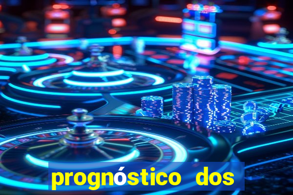 prognóstico dos jogos de hoje