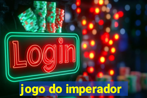 jogo do imperador