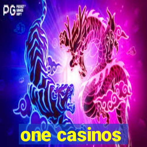 one casinos