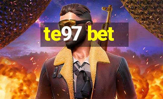 te97 bet