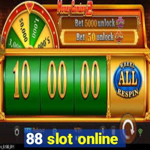 88 slot online