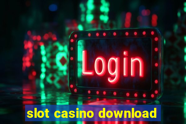 slot casino download