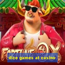 dice games at casino