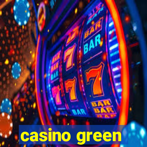 casino green