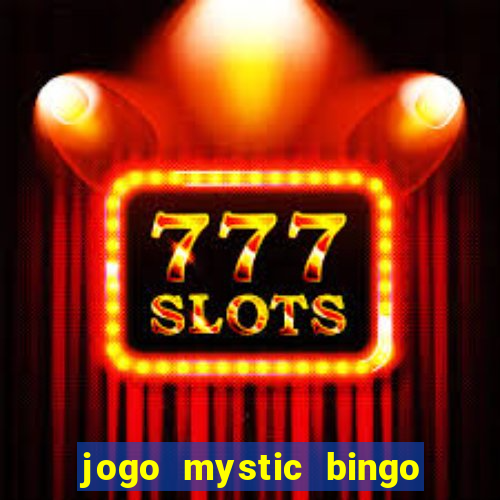 jogo mystic bingo voyage paga mesmo