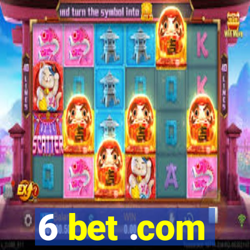 6 bet .com