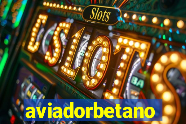 aviadorbetano