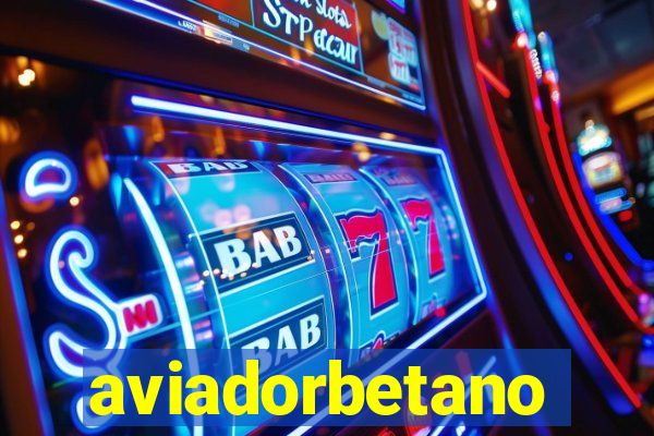 aviadorbetano