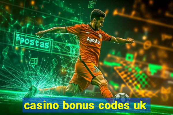 casino bonus codes uk