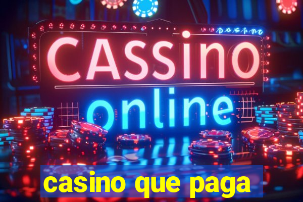 casino que paga