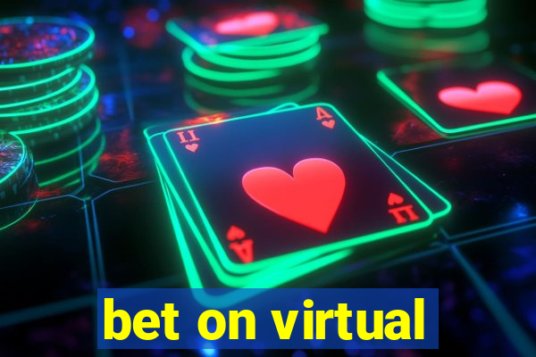 bet on virtual