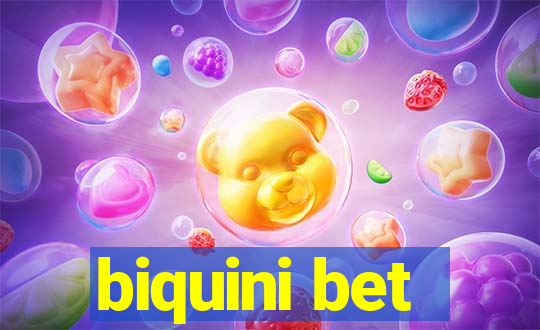 biquini bet