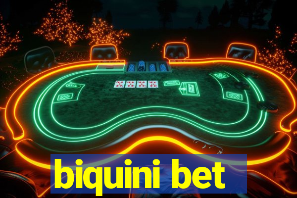 biquini bet