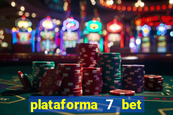 plataforma 7 bet paga mesmo