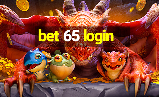 bet 65 login