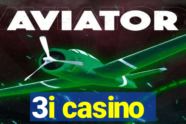 3i casino