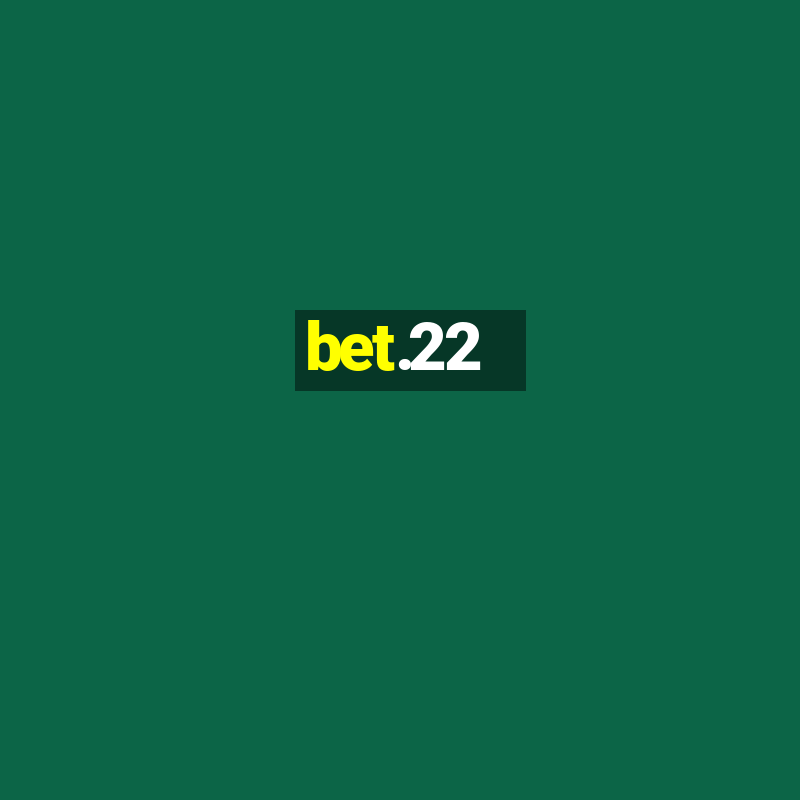 bet.22